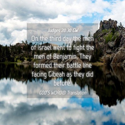 Picture 04 - Judges 20:30 GW - On the third day the men of Israel went to fight - Bible Verse Picture