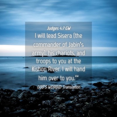 Picture 04 - Judges 4:7 GW - I will lead Sisera (the commander of Jabin’s - Bible Verse Picture