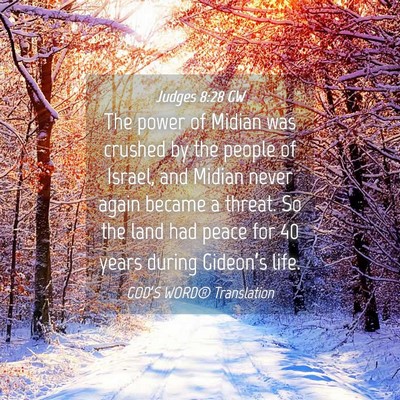 Picture 04 - Judges 8:28 GW - The power of Midian was crushed by the people of - Bible Verse Picture