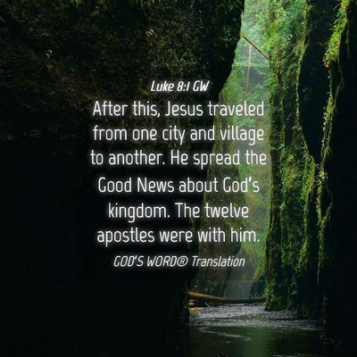 Picture 04 - Luke 8:1 GW - After this, Jesus traveled from one city and - Bible Verse Picture