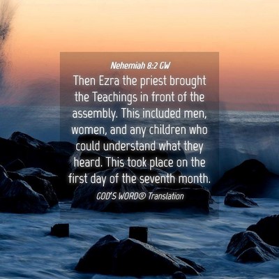 Picture 04 - Nehemiah 8:2 GW - Then Ezra the priest brought the Teachings in - Bible Verse Picture