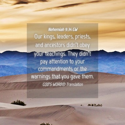 Picture 04 - Nehemiah 9:34 GW - Our kings, leaders, priests, and ancestors - Bible Verse Picture