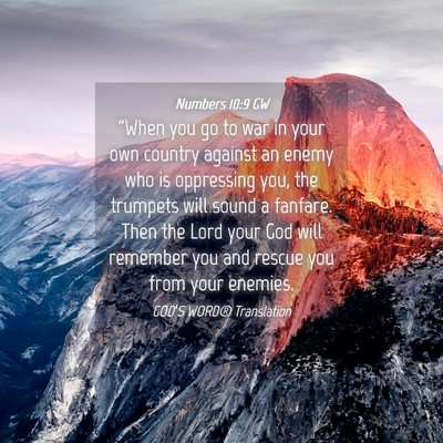 Picture 04 - Numbers 10:9 GW - “When you go to war in your own country against - Bible Verse Picture