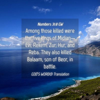 Picture 04 - Numbers 31:8 GW - Among those killed were the five kings of - Bible Verse Picture