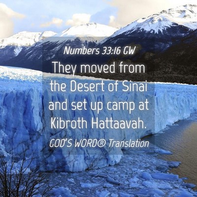 Picture 04 - Numbers 33:16 GW - They moved from the Desert of Sinai and set up - Bible Verse Picture