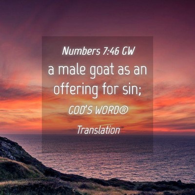 Picture 04 - Numbers 7:46 GW - a male goat as an offering for - Bible Verse Picture