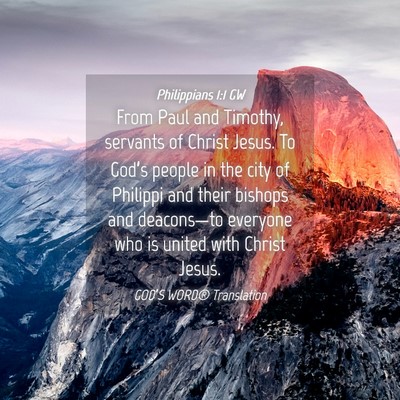 Picture 04 - Philippians 1:1 GW - From Paul and Timothy, servants of Christ Jesus. - Bible Verse Picture