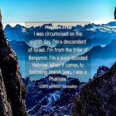 Picture 04 - Philippians 3:5 GW - I was circumcised on the eighth day. I’m a - Bible Verse Picture