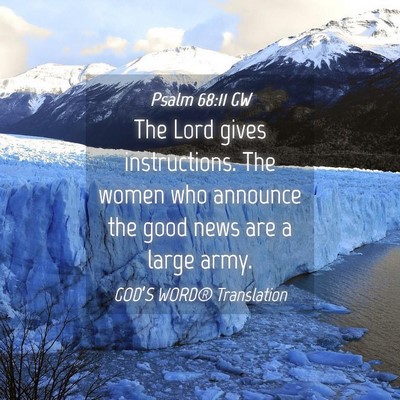 Picture 04 - Psalm 68:11 GW - The Lord gives instructions. The women who - Bible Verse Picture