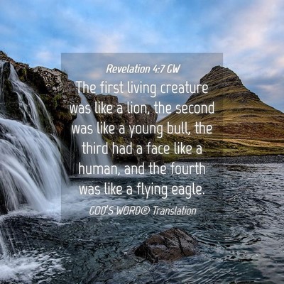 Picture 04 - Revelation 4:7 GW - The first living creature was like a lion, the - Bible Verse Picture