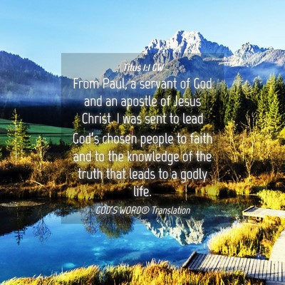 Picture 04 - Titus 1:1 GW - From Paul, a servant of God and an apostle of - Bible Verse Picture
