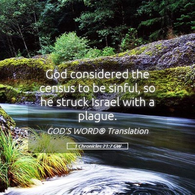 Picture 05 - 1 Chronicles 21:7 GW - God considered the census to be sinful, so he - Bible Verse Picture