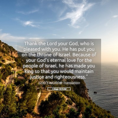 Picture 05 - 1 Kings 10:9 GW - Thank the Lord your God, who is pleased with you. - Bible Verse Picture