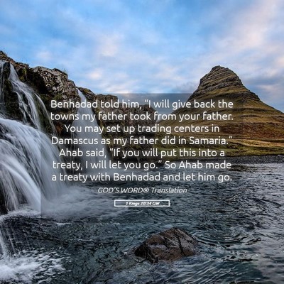 Picture 05 - 1 Kings 20:34 GW - Benhadad told him, “I will give back the towns - Bible Verse Picture