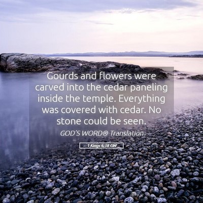 Picture 05 - 1 Kings 6:18 GW - Gourds and flowers were carved into the cedar - Bible Verse Picture