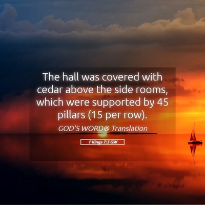 Picture 05 - 1 Kings 7:3 GW - The hall was covered with cedar above the side - Bible Verse Picture
