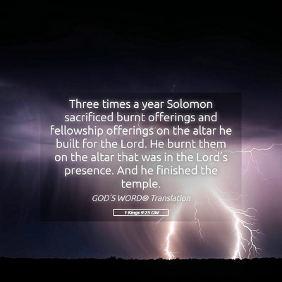 Picture 05 - 1 Kings 9:25 GW - Three times a year Solomon sacrificed burnt - Bible Verse Picture