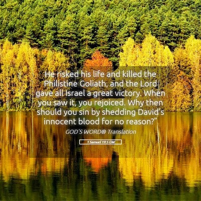 Picture 05 - 1 Samuel 19:5 GW - He risked his life and killed the Philistine - Bible Verse Picture