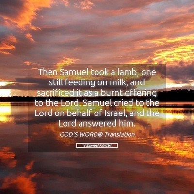 Picture 05 - 1 Samuel 7:9 GW - Then Samuel took a lamb, one still feeding on - Bible Verse Picture