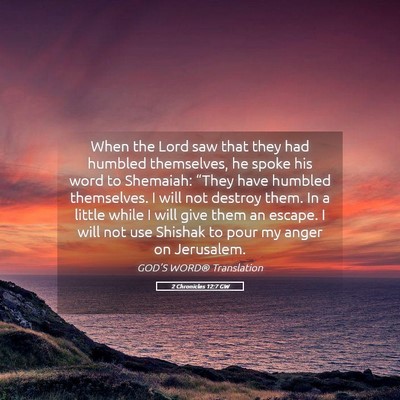 Picture 05 - 2 Chronicles 12:7 GW - When the Lord saw that they had humbled - Bible Verse Picture