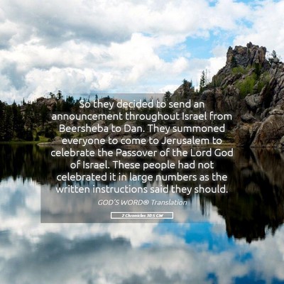 Picture 05 - 2 Chronicles 30:5 GW - So they decided to send an announcement - Bible Verse Picture