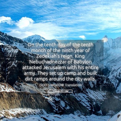 Picture 05 - 2 Kings 25:1 GW - On the tenth day of the tenth month of the ninth - Bible Verse Picture