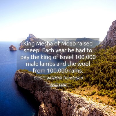 Picture 05 - 2 Kings 3:4 GW - King Mesha of Moab raised sheep. Each year he had - Bible Verse Picture