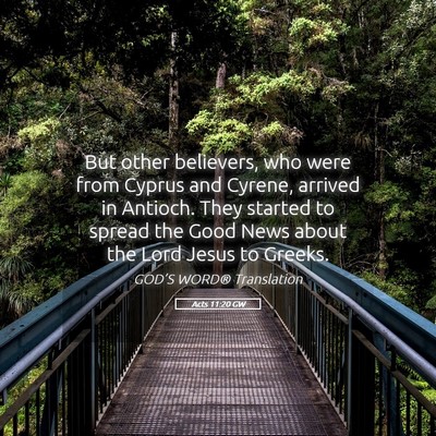 Picture 05 - Acts 11:20 GW - But other believers, who were from Cyprus and - Bible Verse Picture