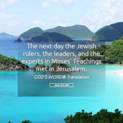 Picture 05 - Acts 4:5 GW - The next day the Jewish rulers, the leaders, and - Bible Verse Picture