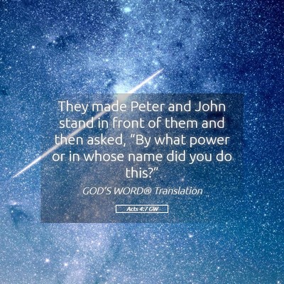 Picture 05 - Acts 4:7 GW - They made Peter and John stand in front of them - Bible Verse Picture