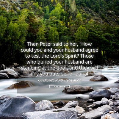 Picture 05 - Acts 5:9 GW - Then Peter said to her, “How could you and your - Bible Verse Picture