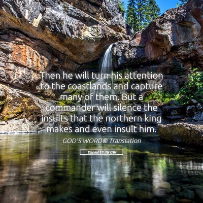 Picture 05 - Daniel 11:18 GW - Then he will turn his attention to the coastlands - Bible Verse Picture