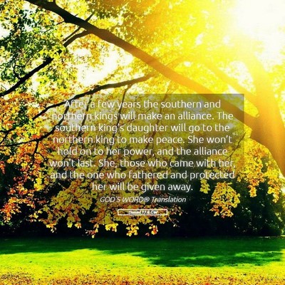 Picture 05 - Daniel 11:6 GW - After a few years the southern and northern kings - Bible Verse Picture