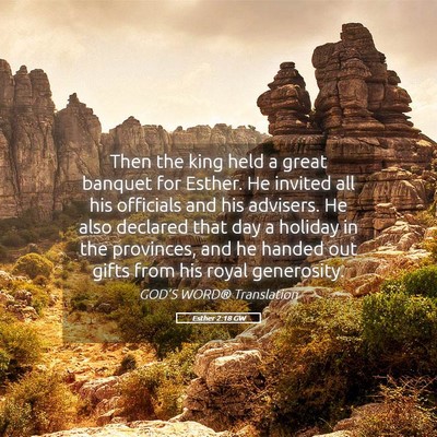 Picture 05 - Esther 2:18 GW - Then the king held a great banquet for Esther. He - Bible Verse Picture