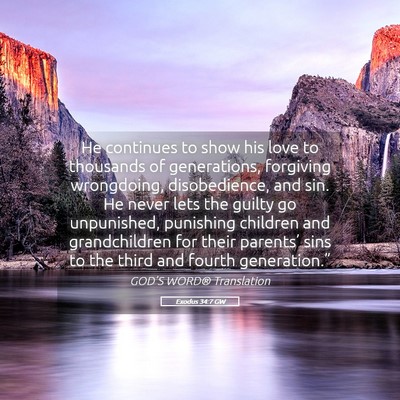 Picture 05 - Exodus 34:7 GW - He continues to show his love to thousands of - Bible Verse Picture