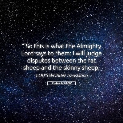 Picture 05 - Ezekiel 34:20 GW - “‘So this is what the Almighty Lord says to - Bible Verse Picture