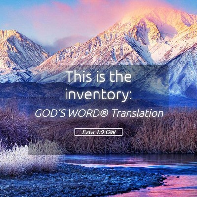 Picture 05 - Ezra 1:9 GW - This is the - Bible Verse Picture