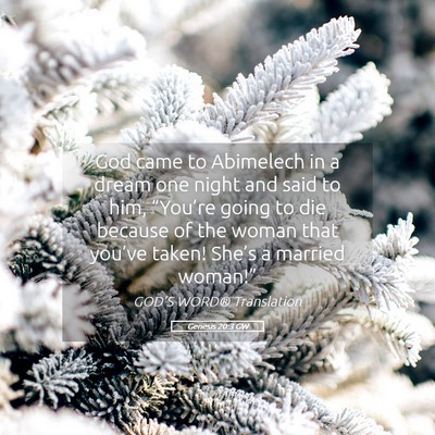 Picture 05 - Genesis 20:3 GW - God came to Abimelech in a dream one night and - Bible Verse Picture