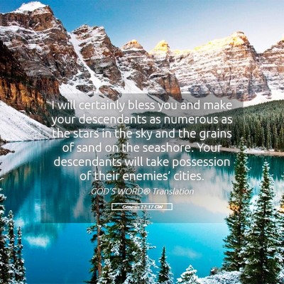 Picture 05 - Genesis 22:17 GW - I will certainly bless you and make your - Bible Verse Picture