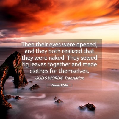 Picture 05 - Genesis 3:7 GW - Then their eyes were opened, and they both - Bible Verse Picture
