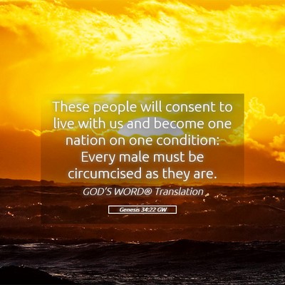 Picture 05 - Genesis 34:22 GW - These people will consent to live with us and - Bible Verse Picture