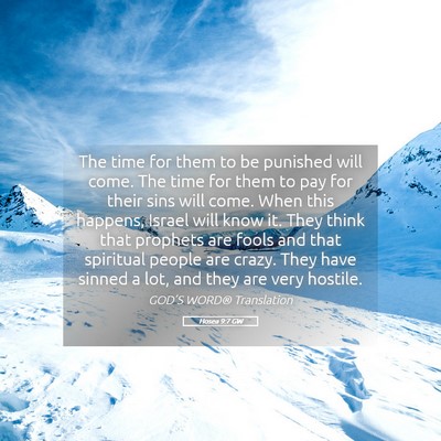 Picture 05 - Hosea 9:7 GW - The time for them to be punished will come. The - Bible Verse Picture