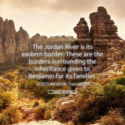 Picture 05 - Joshua 18:20 GW - The Jordan River is its eastern border. These are - Bible Verse Picture