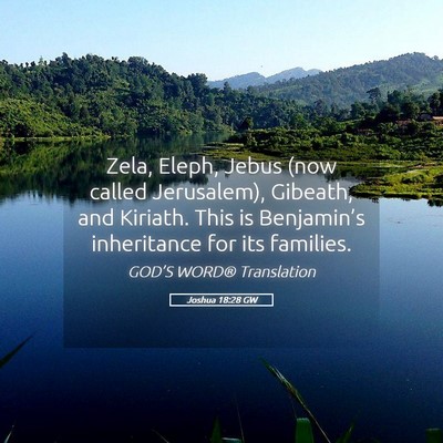 Picture 05 - Joshua 18:28 GW - Zela, Eleph, Jebus (now called Jerusalem), - Bible Verse Picture