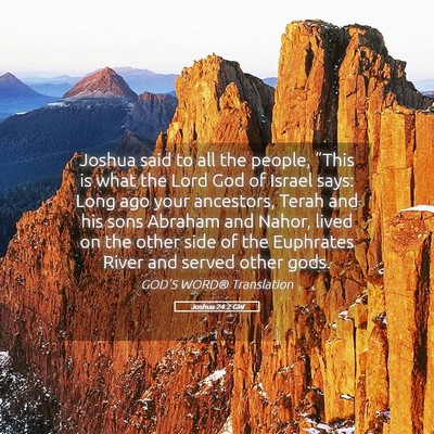 Picture 05 - Joshua 24:2 GW - Joshua said to all the people, “This is what - Bible Verse Picture