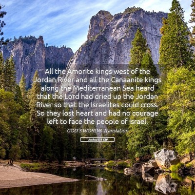 Picture 05 - Joshua 5:1 GW - All the Amorite kings west of the Jordan River - Bible Verse Picture