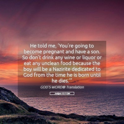 Picture 05 - Judges 13:7 GW - He told me, ‘You’re going to become pregnant - Bible Verse Picture