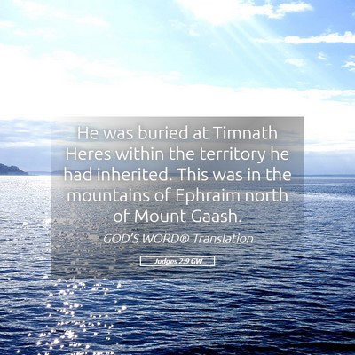 Picture 05 - Judges 2:9 GW - He was buried at Timnath Heres within the - Bible Verse Picture