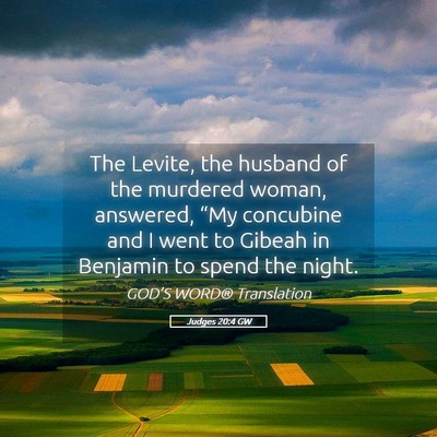 Picture 05 - Judges 20:4 GW - The Levite, the husband of the murdered woman, - Bible Verse Picture