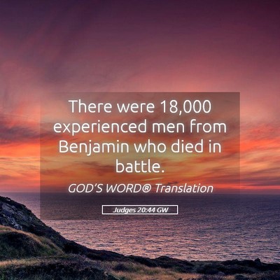 Picture 05 - Judges 20:44 GW - There were 18,000 experienced men from Benjamin - Bible Verse Picture